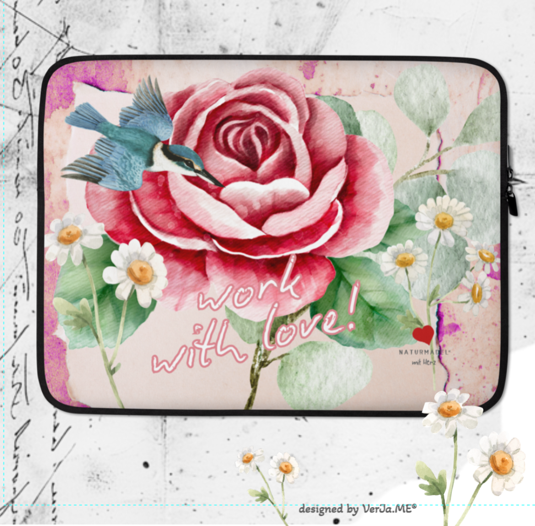 EDLES, PURISTISCH, ELEGANTES MACBOOK, LAPTOP SLEEVE IM EXCLUSIVEN NATURMÄDEL® DESIGN WORK WITH LOVE -  VINTAGE ROSE & KOLIBRI - Der optimale und stylische Schutz für Unterwegs - GRÖSSEN 13“ UND 15“ ZOLL - designed NATURMÄDEL® by VerJa.ME® - 1.12 - www.naturmädel.shop - 