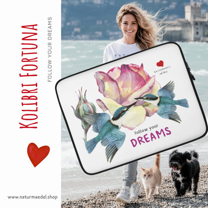 NATURMAEDEL® FOLLOW YOUR DREAMS - LAPTOP SLEEVE, HÜLLE - EXCLUSIVEN NATURMÄDEL® DESIGN KOLIBRI FORTUNA - 100% NEOPREN- gefüttert, wasserabweisend, leicht -  VARIANTEN 13“ U. 15“ ZOLL - DESIGN Verena u. Janina Boehler by VerJa.ME®  -  1.4 - www.naturmaedel.shop -  