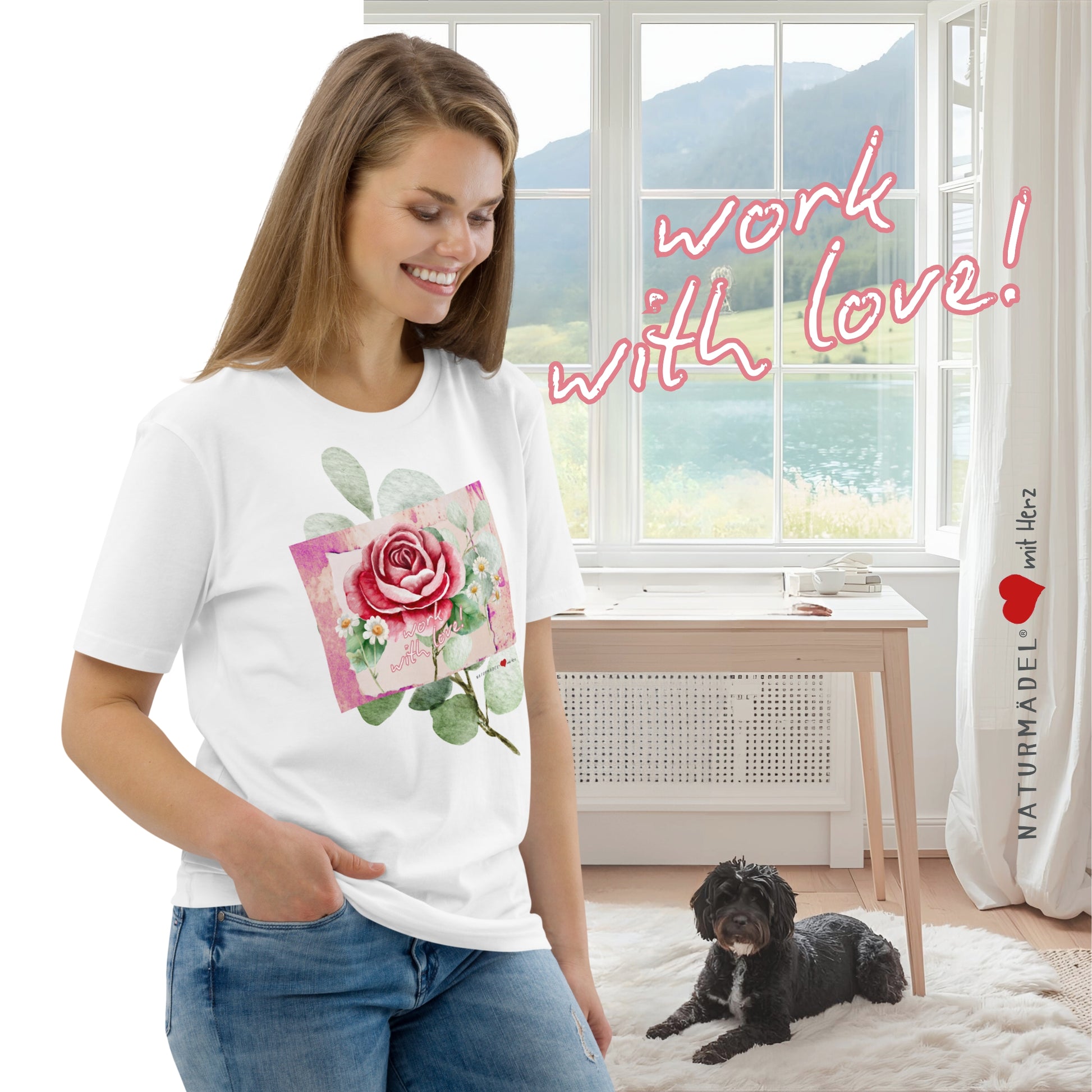 NATURMÄDEL® WORK WITH LOVE LIMITED EDITION,  UNISEX BIO BAUMWOLL MOTIVATIONS T-SHIRT - www.naturmaedel.shop - 