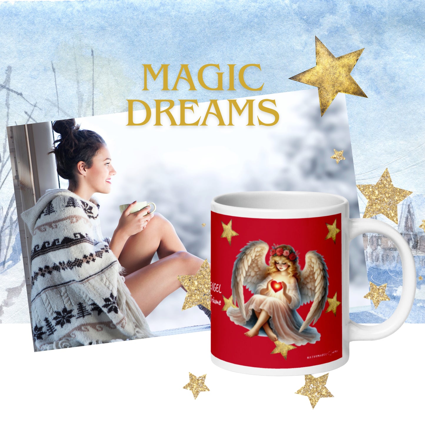 EXCLUSIVES NATURMÄDEL® DRUCKDESIGN - MAGIC DREAMS - MAGISCHER WEIHNACHTSBECHER AUS GLÄNZENDER KERAMIK DER DIR HELFEN KANN, DEINE TRÄUME ZU LEBEN.  - RELAX - ME TIME - www.naturmaedel.shop - 